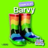 Barvy - Copak to je? - Baby hrátky - 2. vydání
