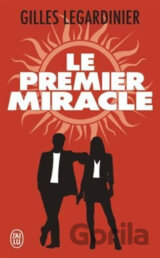 Le premier miracle