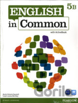 English in Common 5B Split: Student Book with ActiveBook and Workbook and MyEnglishLab