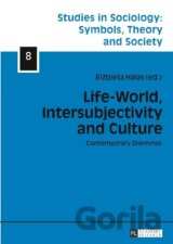 Life-World, Intersubjectivity and Culture