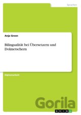 Bilingualität bei Übersetzern und Dolmetschern