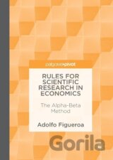 Rules for Scientific Research in Economics