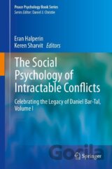 The Social Psychology of Intractable Conflicts