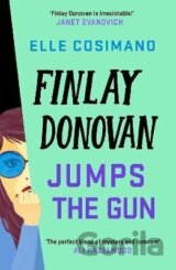 Finlay Donovan Jumps the Gun: the instant New York Times bestseller!