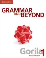 Grammar and Beyond 1: Student´s Book, Workbook, and Writing Skills Interactive