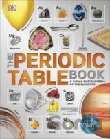 The Periodic Table Book : A Visual Encyclopedia of the Elements