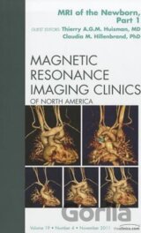 MRI of the Newborn, Part 1, An Issue of Magnetic Resonance Imaging Clinics