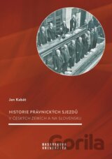 Historie právnických sjezdů v českých zemích a na Slovensku