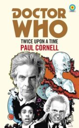 Doctor Who: Twice Upon a Time (Target Collection)