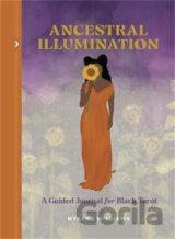 Ancestral Illumination: A Guided Journal for Black Tarot