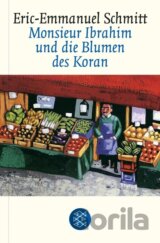 Monsieur Ibrahim und die Blumen des Koran