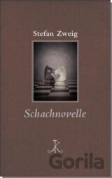 Stefan Zweig: Schachnovelle