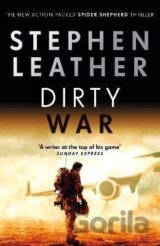 Dirty War: The 19th Spider Shepherd Thriller