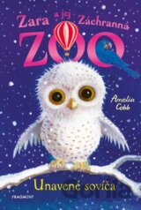 Zara a jej Záchranná zoo: Unavené sovíča