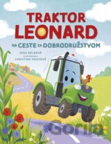 Traktor Leonard na ceste za dobrodružstvom