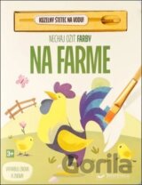 Nechaj ožiť farby: Na farme