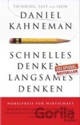 Schnelles Denken, langsames Denken