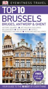 Top 10 Brussels, Bruges, Antwerp and Ghent