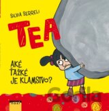 TEA: Aké ťažké je klamstvo?