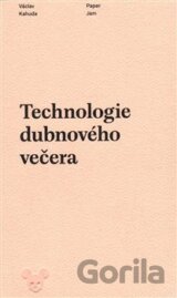 Technologie dubnového večera