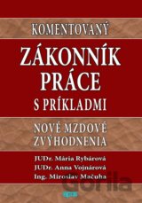 Komentovaný Zákonník práce s príkladmi