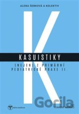 Kasuistiky (nejen) z primární pediatrické praxe 2