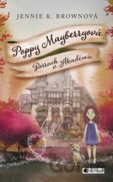 Poppy Mayberryová: Rozruch v Akadémii