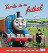 Tomáš a jeho kamaráti: Tomáš ide na futbal
