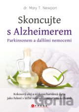 Skoncujte s alzheimerem, parkinsonem a dalšími nemocemi