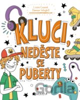Kluci, neděste se puberty