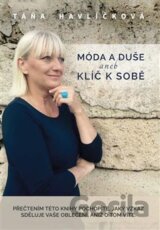 Móda a duše aneb klíč k sobě