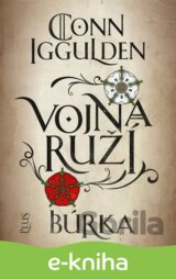 Vojna ruží: Búrka