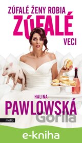 Zúfalé ženy robia zúfalé veci