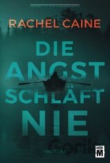 Die Angst schläft nie