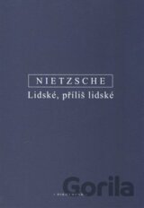 Lidské, příliš lidské