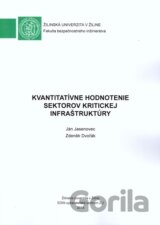 Kvantitatívne hodnotenie sektorov kritickej infraštruktúry