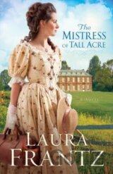 The Mistress of Tall Acre