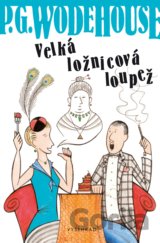 Velká ložnicová loupež
