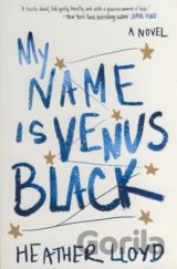 My Name Is Venus Black