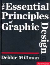 The Essential Principles of Graphic Design
