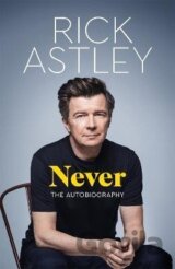 Never: The Autobiography