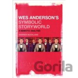 Wes Anderson´s Symbolic Storyworld: A Semiotic Analysis