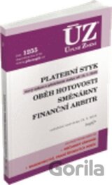 ÚZ 1255 Platební styk, oběh hotovosti, směnárny, finanční arbitr