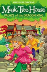 Magic Tree House 14 : Palace of the Dragon King