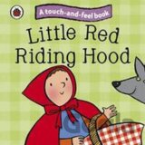 Touch and Feel Red Riding Hood