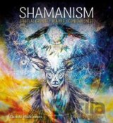 Shamanism: Spiritual Growth, Healing, Consciousness