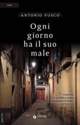 Ogni giorno ha il suo male