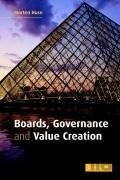 Boards, Governance and Value Creation