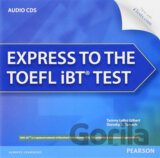 Express to the TOEFL iBT® Test Complete Audio CDs