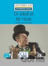 Dr Jekyll et Mr Hyde - Niveau 2/A2 - Lecture CLE en français facile - Livre + CD